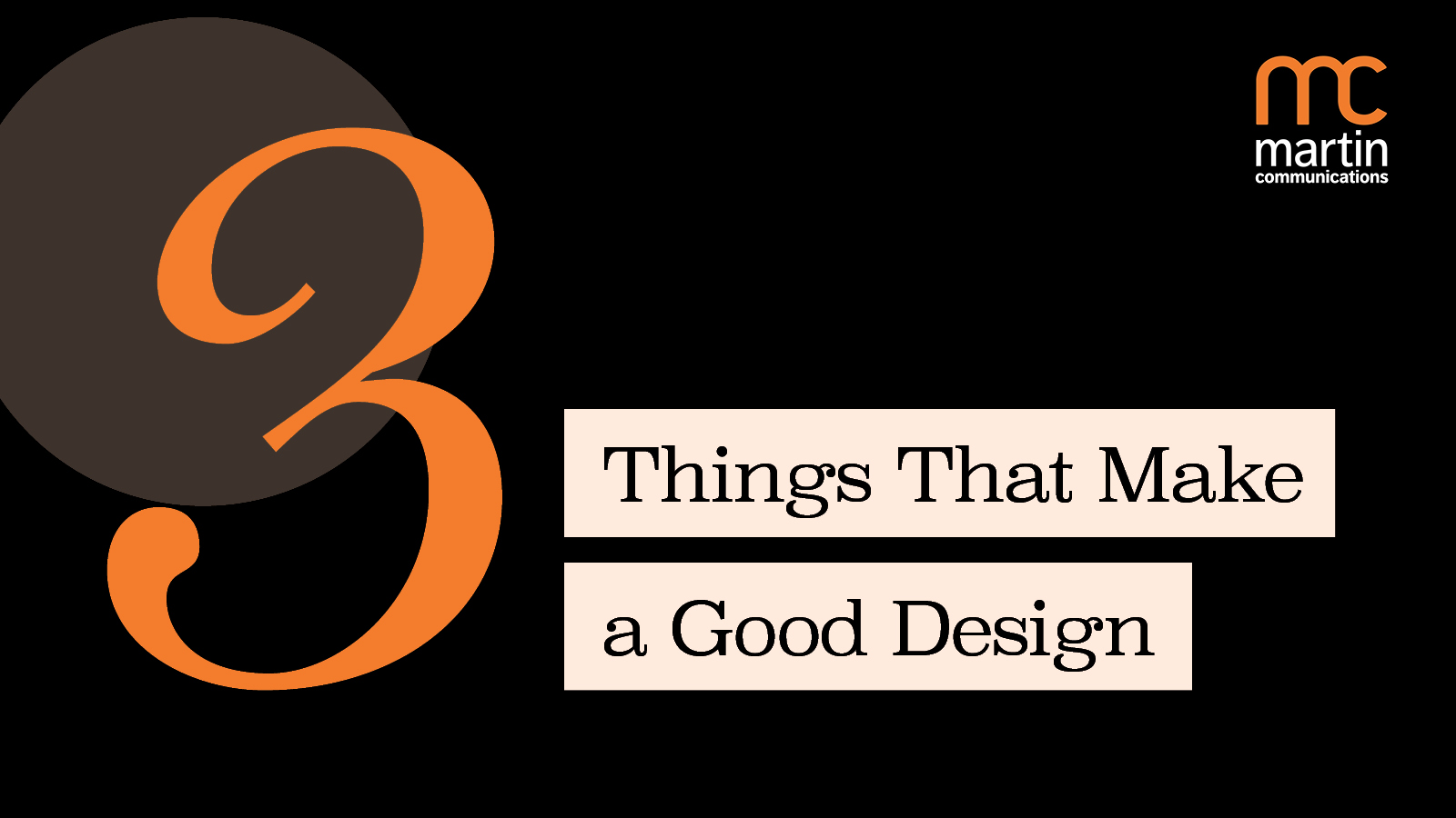 The 3 Things That Make a Good Design